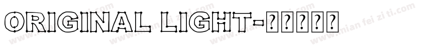 Original Light字体转换
